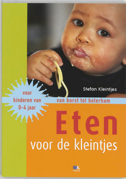 Eten voor de kleintjes - Stefan Kleintjes (ISBN 9789021580326)