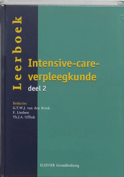 Leerboek intensive-care-verpleegkunde II - (ISBN 9789035225879)