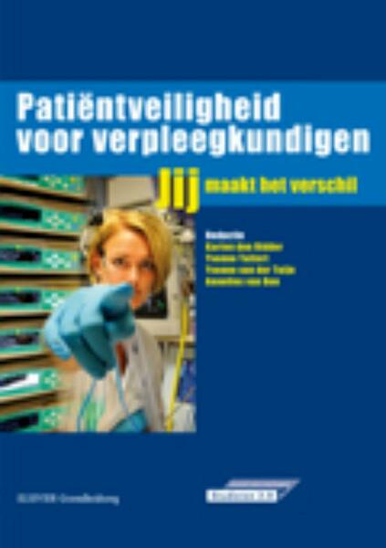 Patientveiligheid voor verpleegkundigen - Karien den Ridder (ISBN 9789035232112)