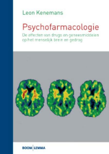 Psychofarmacologie - Leon Kenemans (ISBN 9789059316225)