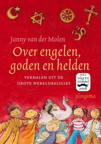 Over engelen, goden en helden - Janny van der Molen (ISBN 9789021666983)