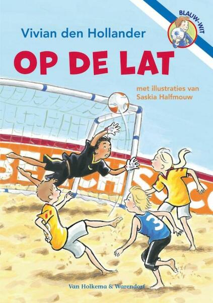 Op de lat - Vivian den Hollander (ISBN 9789000308040)