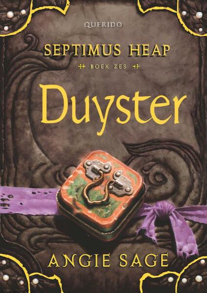 Septimus Heap Boek 6: Duyster - Angie Sage (ISBN 9789045114064)