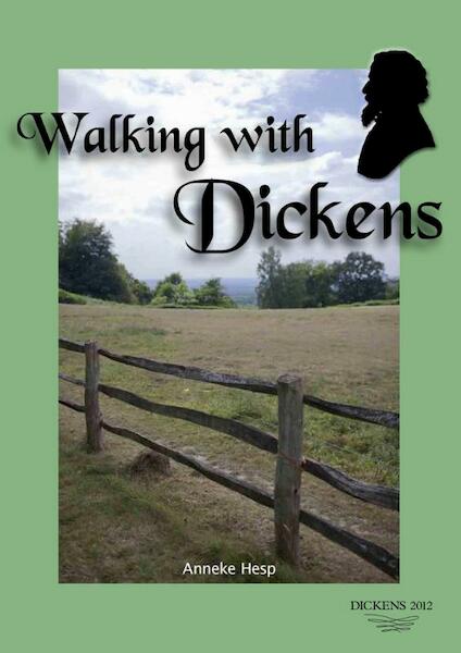 Walking with Dickens - Anneke Hesp (ISBN 9789077557976)