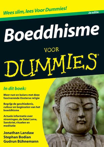 Boeddhisme voor dummies - Jonathan Landaw, Stephan Bodian, Gudrun Buhnemann (ISBN 9789043029681)