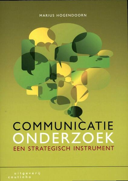 Communicatieonderzoek - Marius Hogendoorn (ISBN 9789046961476)