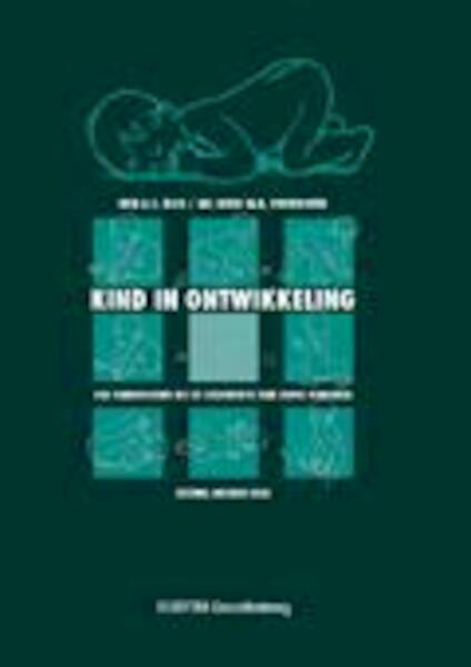 Kind in ontwikkeling - Rob A.C. Bilo, Henk W.A. Voorhoeve (ISBN 9789035236684)
