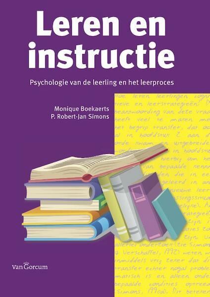 Leren en instructie - Monique Boekaerts, P. Robert-Jan Simons (ISBN 9789023252870)