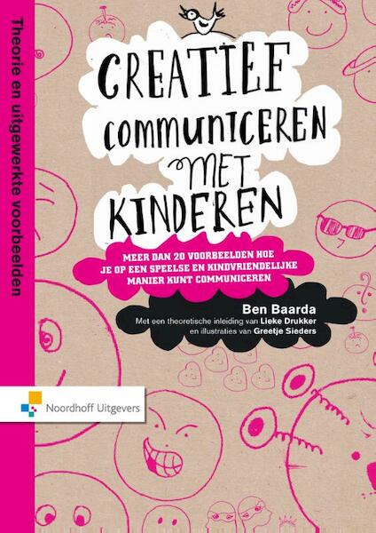 Creatief communiceren met kinderen - Lieke Drukker (ISBN 9789001849245)