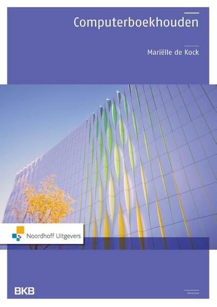 Computerboekhouden - Marielle de Kock (ISBN 9789001843755)