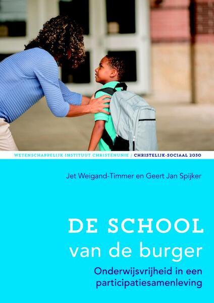 De school van de burger - (ISBN 9789058818126)