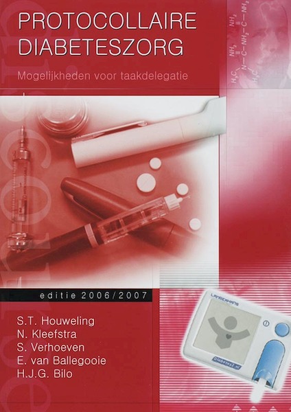 Protocollaire diabeteszorg, mogelijkheden voor taakdelegatie - (ISBN 9789078380108)