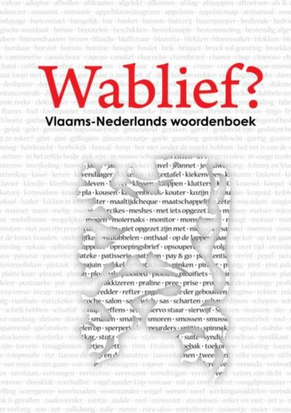 Wablief? - Ankie Gijsel (ISBN 9789402152012)