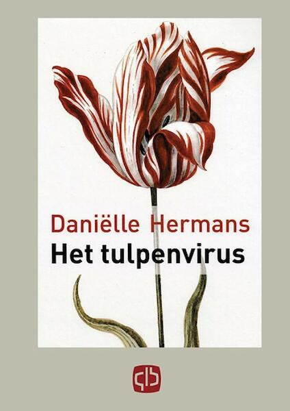 Het tulpenvirus - D. Hermans (ISBN 9789036425605)
