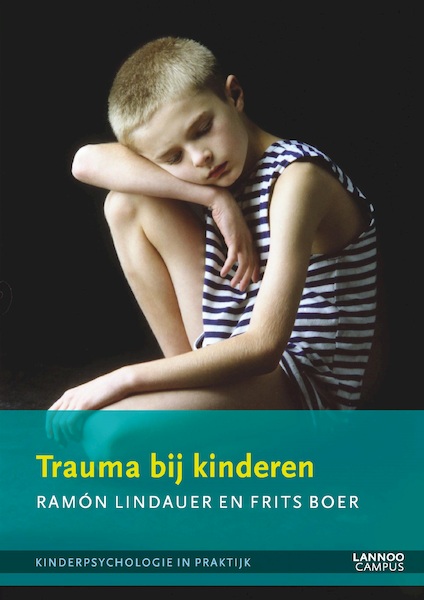 TRAUMA BIJ KINDEREN (POD) - Ramón Lindauer, Frits Boer (ISBN 9789401465977)