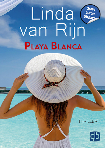 Playa Blanca - Linda van Rijn (ISBN 9789036440264)