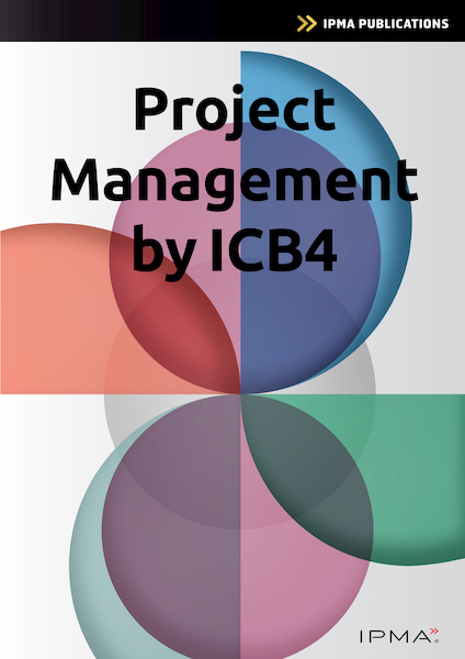 Project Management by ICB4 - Bert Hedeman, Roel Riepma (ISBN 9789401810944)