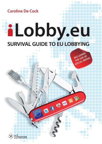 iLobby.eu - Caroline de Cock (ISBN 9789059724402)