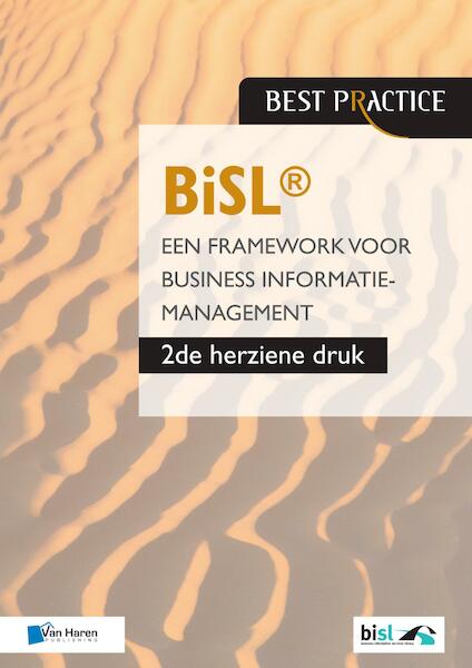 BiSL 1.1 - Een Framework voor Business Informatiemanagement - Remko van der Pols, Ralph Donatz, Frank van Outvorst (ISBN 9789087539375)