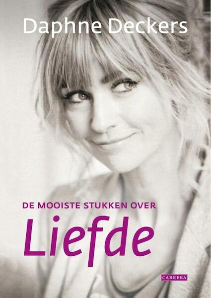Liefde - Daphne Deckers (ISBN 9789048816330)