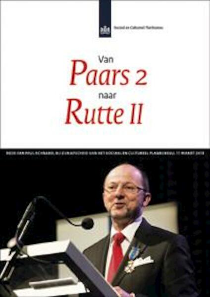 Van Paars 2 naar Rutte II - Paul Schnabel (ISBN 9789037706604)
