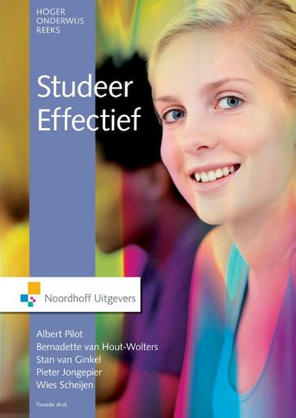 Studeer effectief - Albert Pilot, Bernadette van Hout-Wouters, Pieter Jongepier, Wies Scheijen (ISBN 9789001838157)