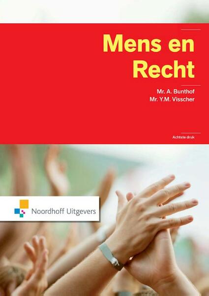 Mens en recht - A. Bunthof, Y.M. Visscher (ISBN 9789001843892)