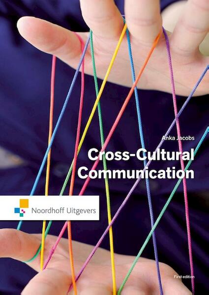 Cross cultural communication - Anka Jacobs (ISBN 9789001848309)