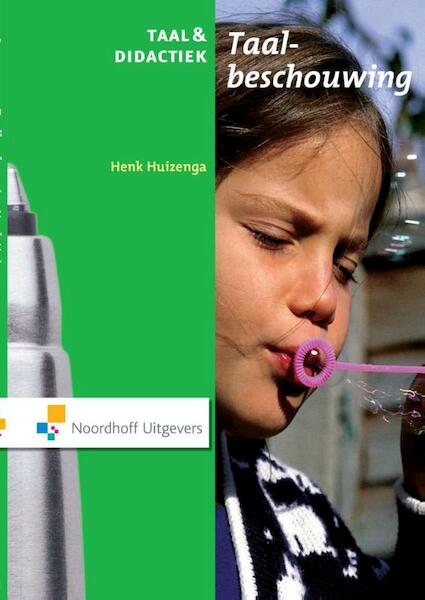 Taal en didactiek: - Henk Huizenga (ISBN 9789001847470)