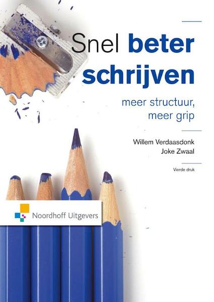 Snel beter schrijven - Willem Verdaasdonk, Joke Zwaal (ISBN 9789001856038)