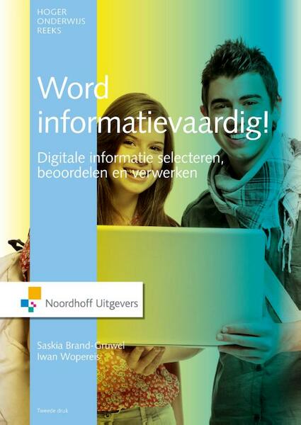 Word informatievaardig - Saskia Brand-Gruwel, Ivan Wopereis (ISBN 9789001856168)