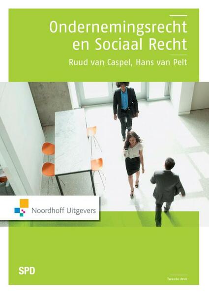 Ondernemings en sociaal recht - Ruud van Caspel, Hans van Pelt (ISBN 9789001851972)