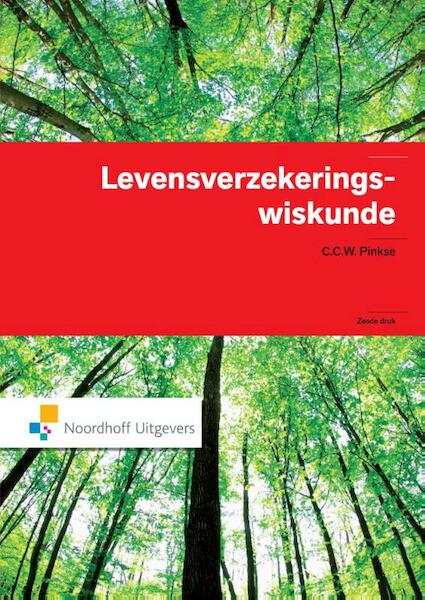 Levensverzekeringswiskunde - C.C.W. Pinkse (ISBN 9789001843649)