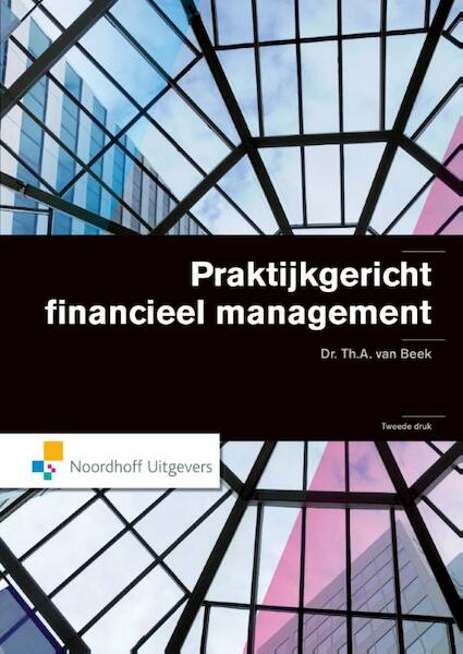Praktijkgericht financieel management - A. van Beek (ISBN 9789001851750)