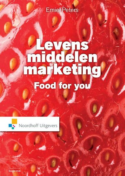 Levensmiddelen marketing - Emiel Peters (ISBN 9789001852726)