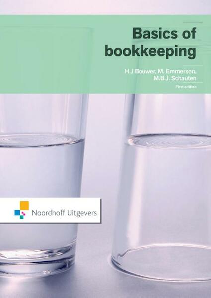 Basics of bookkeeping - H.J. Bouwer, M. Emmerson, M. Schauten (ISBN 9789001847319)