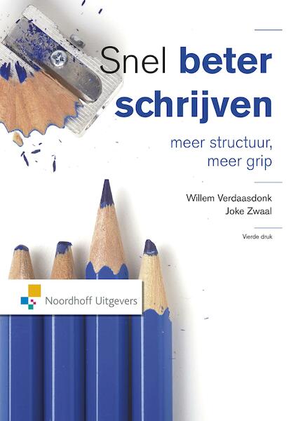 Snel beter schrijven - Willem Verdaasdonk, Joke Zwaal (ISBN 9789001857424)