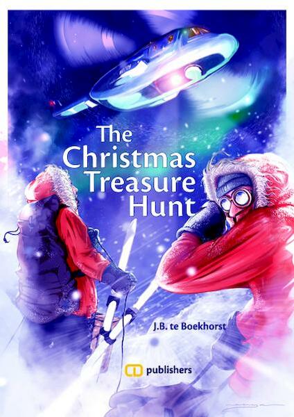 The Christmas treasure hunt - J.B. te Boekhorst (ISBN 9789082178043)