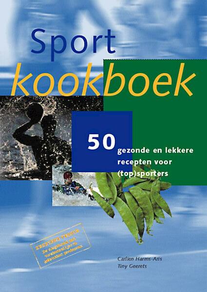 Sportkookboek - C. Harms-Aris, T. Geerets (ISBN 9789054720195)