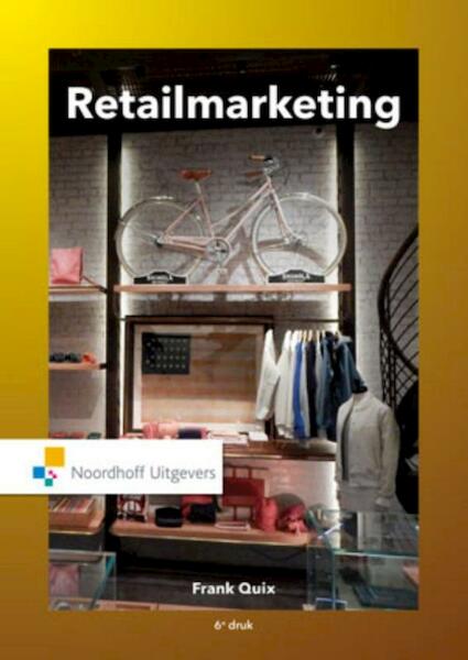 Retailmarketing - Frank Quix, L.S. Sloot (ISBN 9789001862954)
