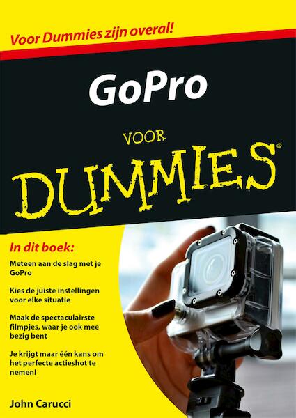 GoPro voor Dummies - John Carucci (ISBN 9789045352053)