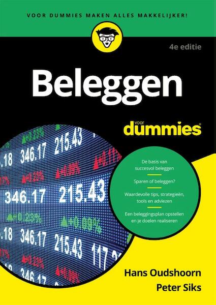 Beleggen voor Dummies, 4e editie - Hans Oudshoorn, Peter Siks (ISBN 9789045353227)