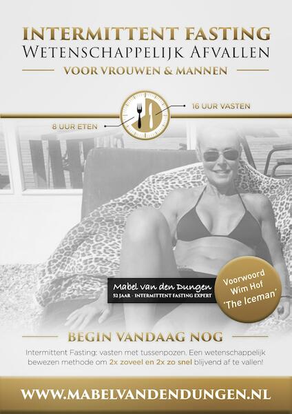 Intermittent Fasting, wetenschappelijk afvallen voor vrouwen & mannen - Mabel van den Dungen (ISBN 9789492383495)