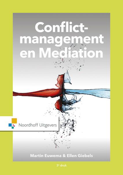 Conflictmanagement - Martin Euwema, Ellen Giebels (ISBN 9789001850944)