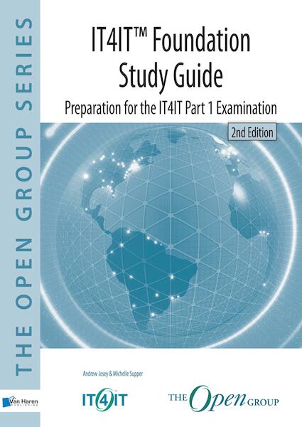 IT4IT 2.1 Foundation  Study Guide - Andrew Josey, Michelle Supper (ISBN 9789401801942)