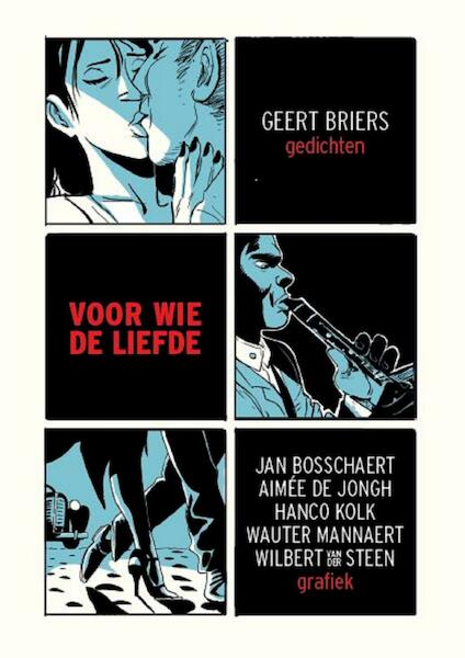 Voor wie de liefde - Geert Briers (ISBN 9789460016356)
