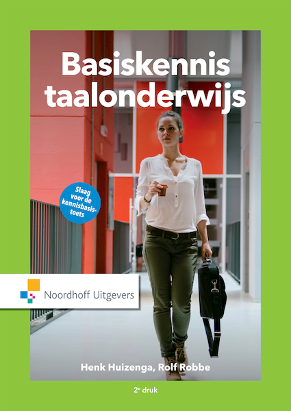 Basiskennis Taalonderwijs - Henk Huizinga, Rolf Robbe (ISBN 9789001854669)