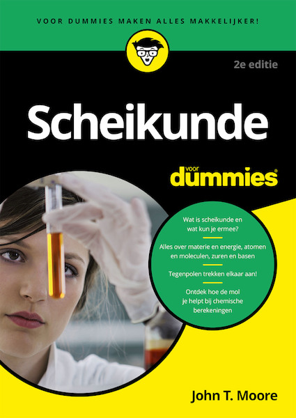 Scheikunde voor Dummies, 2e editie - John T. Moore (ISBN 9789045355382)