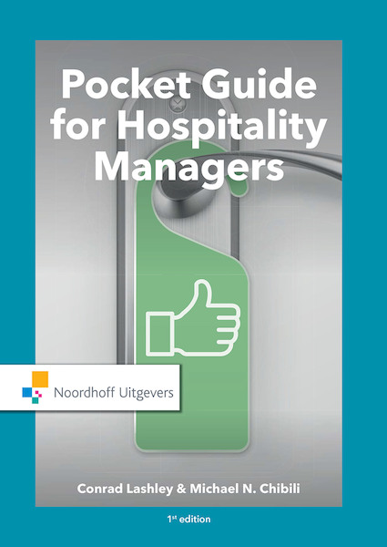 Pocket Guide for Hospitality Managers - Conrad Lashley, Michael N. Chibili (ISBN 9789001885830)