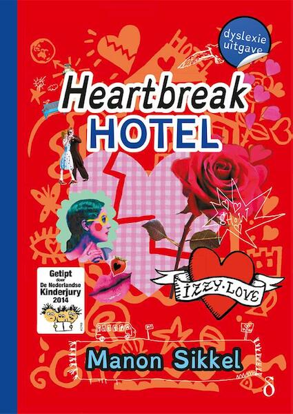 Heartbreak hotel - dyslexie uitgave - Manon Sikkel (ISBN 9789463242974)